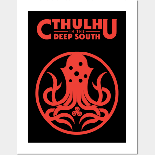 Cthulhu in the Deep South Posters and Art